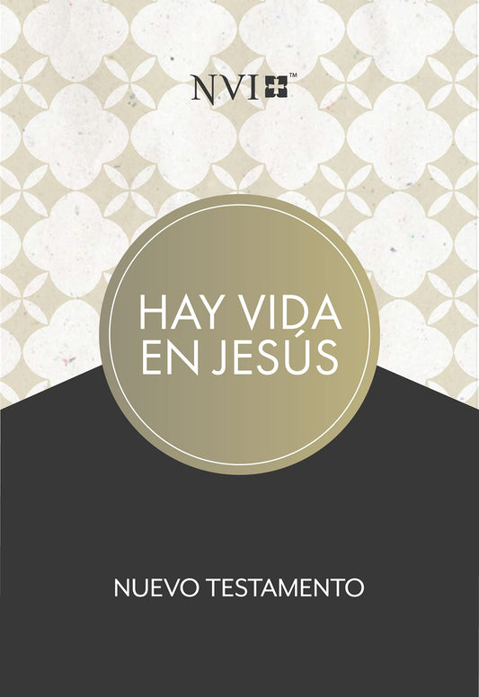 NVI Nuevo Testamento hay vida en Jesús, tapa suave | NVI There is Life in Jesus New Testament, Softcover