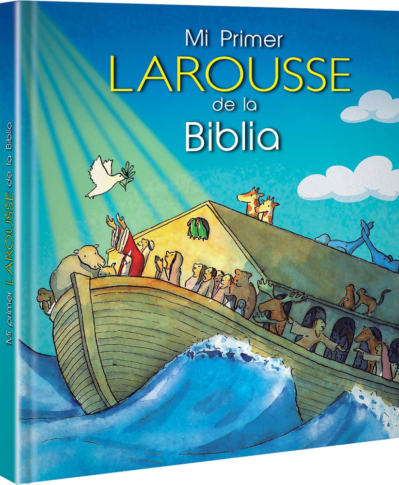 Mi Primer Larousse de la Biblia