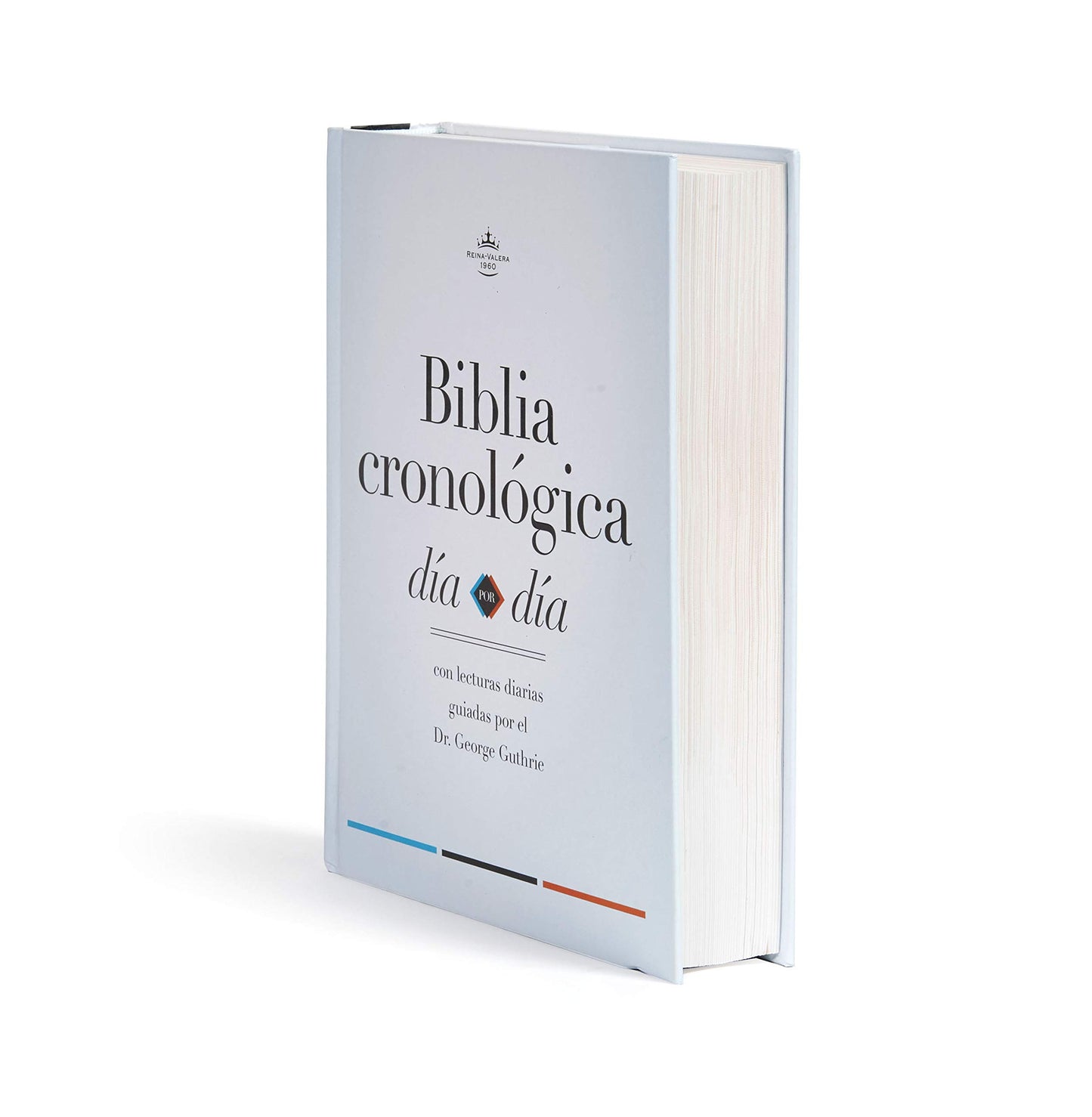 Biblia Reina Valera 1960 cronológica, día por día. Tapa dura / Day by Day Chronological Bible RVR 1960. Hardcover