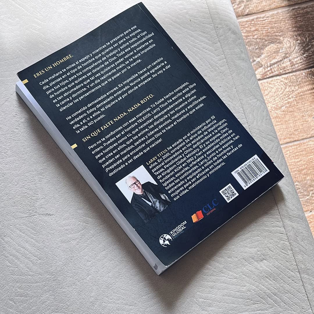 El hombre completo: Tu identidad al máximo (Latin Spanish Edition)