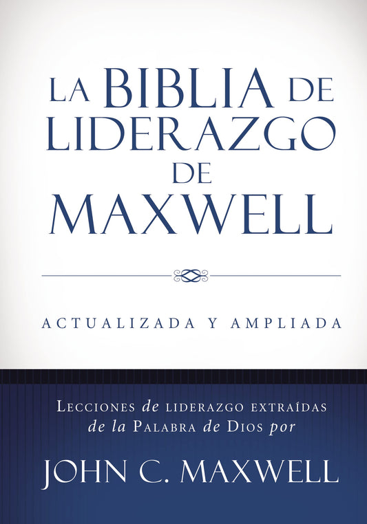 La biblia de liderazgo de Maxwell RVR 1960 (Tamaño manual)