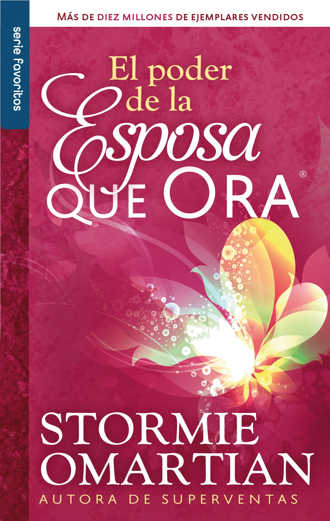 PODER DE LA ESPOSA QUE ORA (FAVORITOS): Power of a Praying Wife the