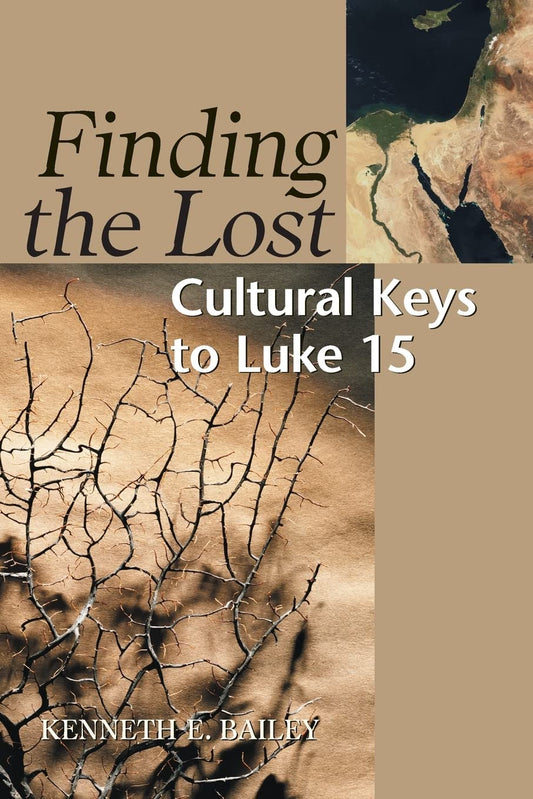 Finding the Lost Cultural Keys to Luke 15 (Concordia Scholarship Today)