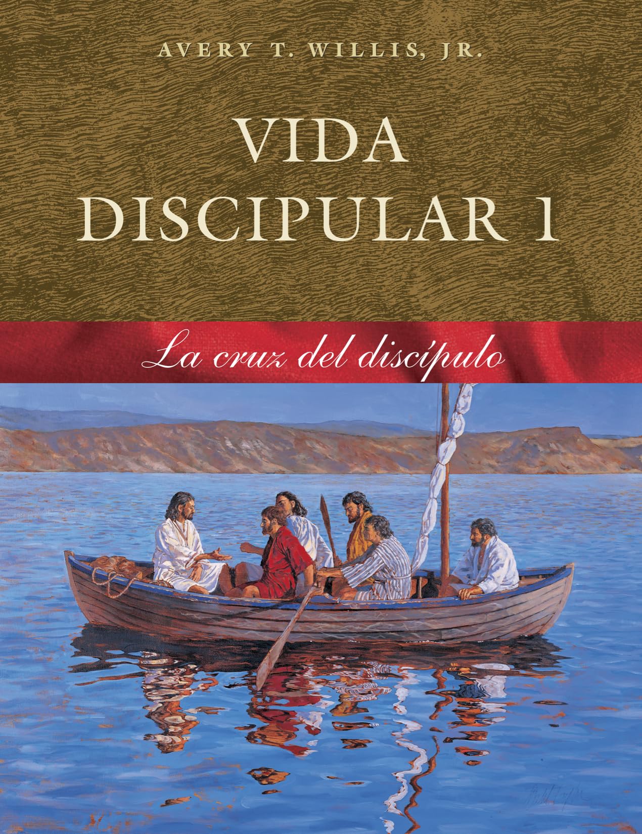 Vida Discipular 1: La Cruz del Discípulo Volume 1