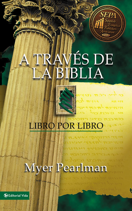 A través de la Biblia: Libro por libro