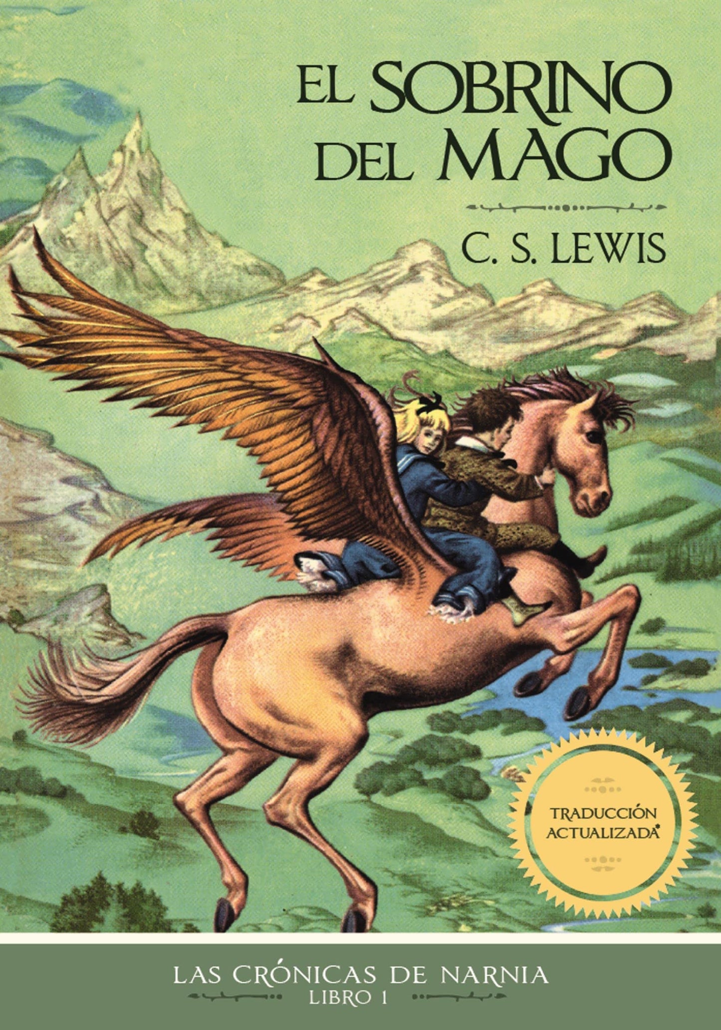 El sobrino del mago (Las Crónicas de Narnia nº 1)
