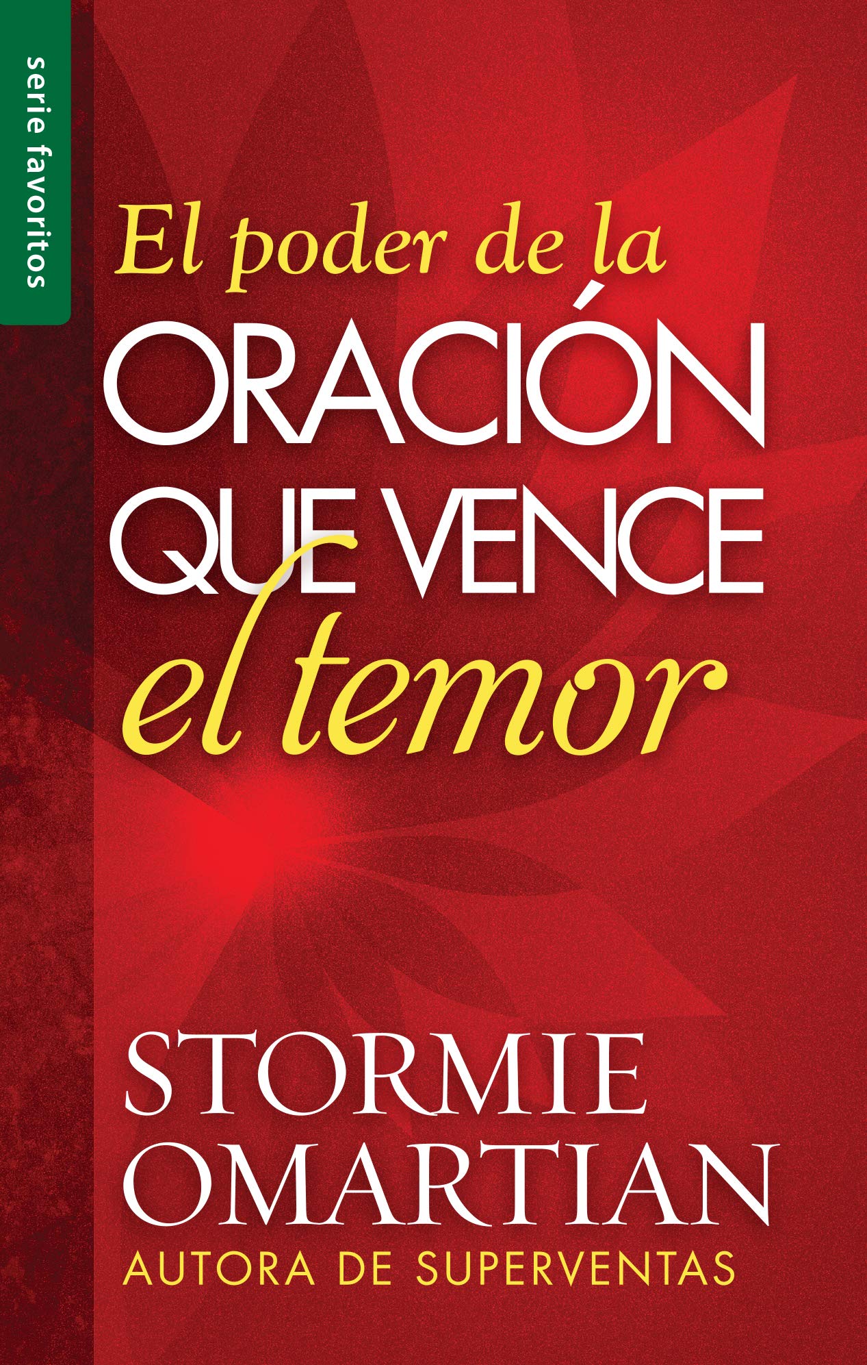 El Poder de la Oracion que vence el temor