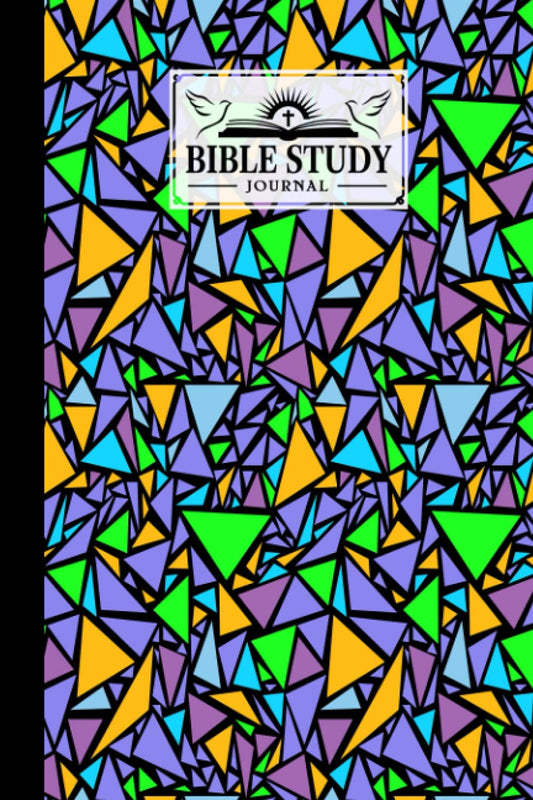 Bible Study Journal: Bible Study Journal Triangle Cover, Perfect for Writing Prayer, Inspirational messages, Church Group, Individual Bible Study, 120 Pages, Size 6" x 9" By Bodo Sander