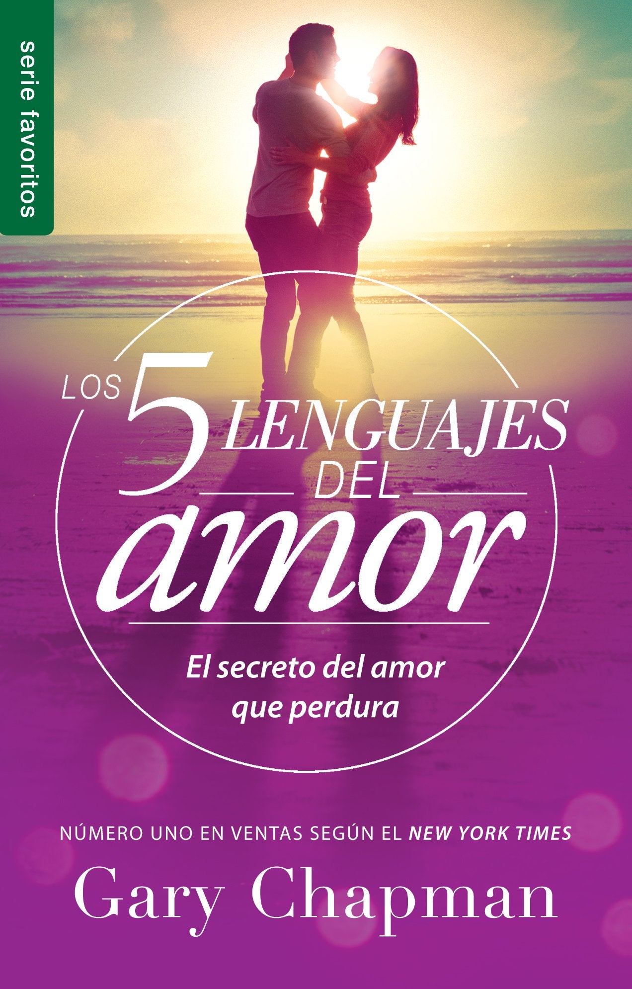 Los 5 lenguajes del amor (edición en español): El Secreto del Amor Que Perdura