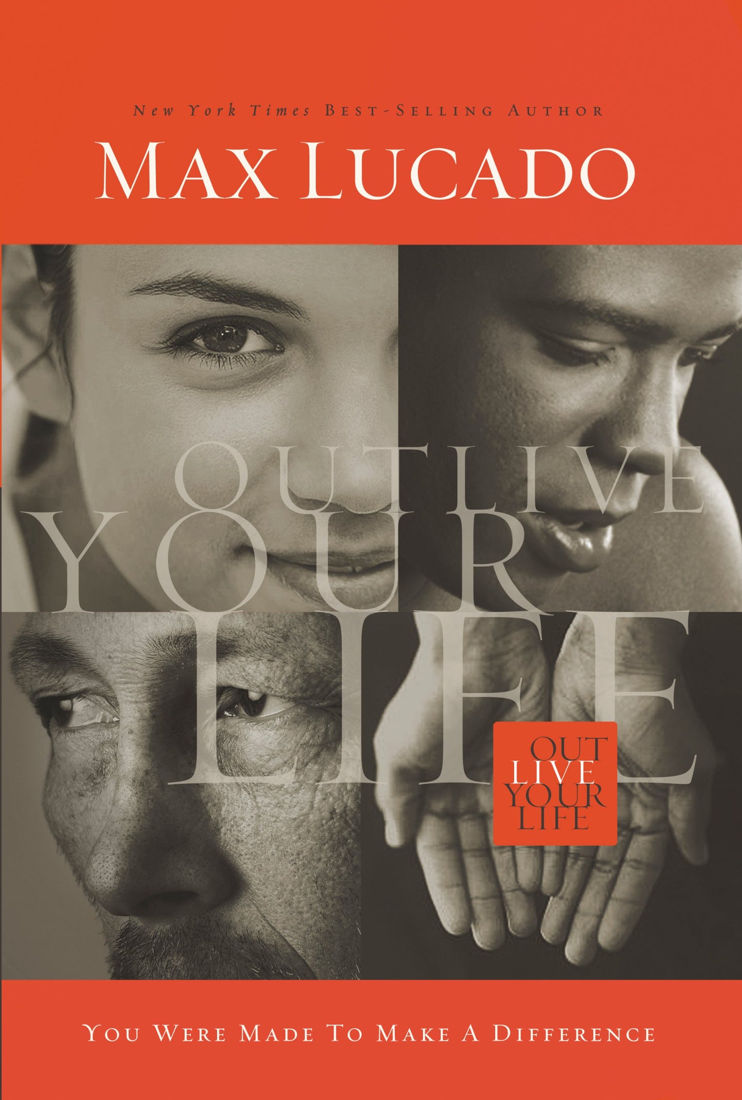 Outlive Your Life: You Were Made to Make A Difference (English Edition)