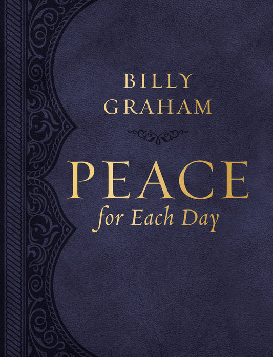 Peace for Each Day, Large Text Leathersoft: 365 Daily Devotions