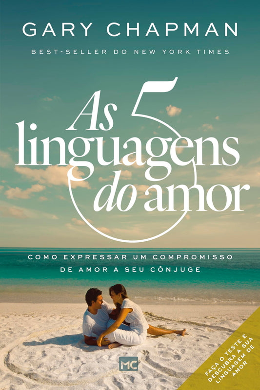 As cinco linguagens do amor - 3ª edição: Como expressar um compromisso de amor a seu cônjuge (Portuguese Edition)