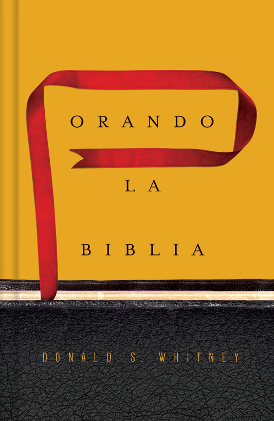 Orando la Biblia | Praying the Bible