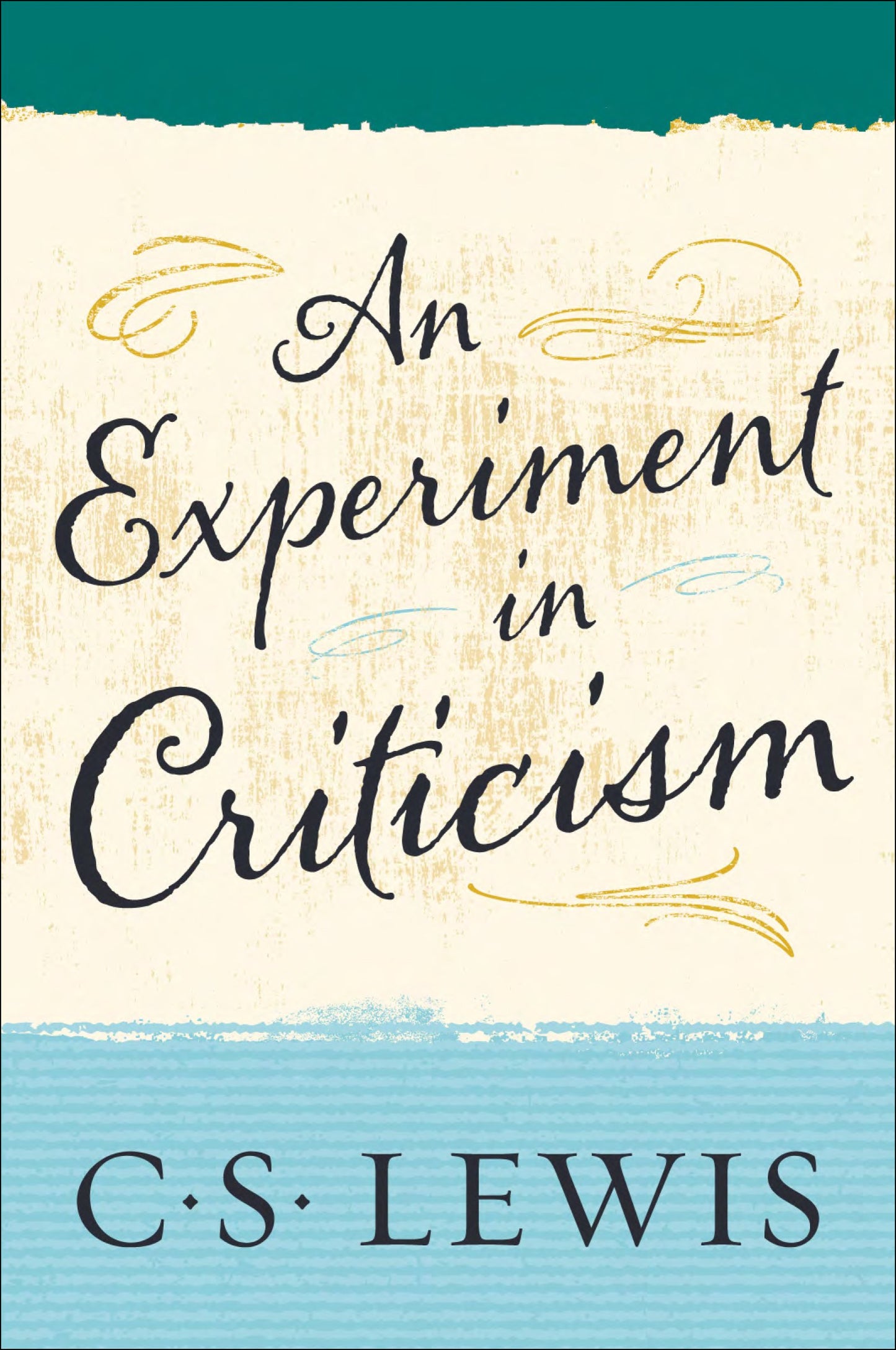 An Experiment in Criticism (English Edition)