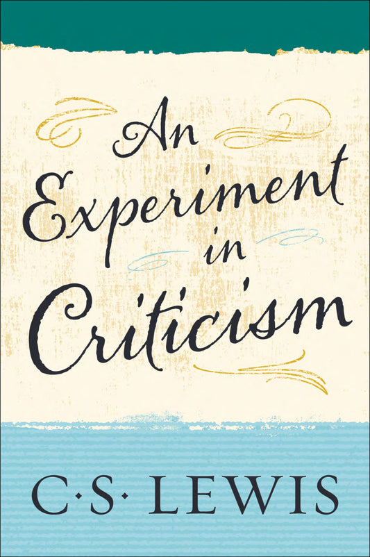 An Experiment in Criticism (English Edition)
