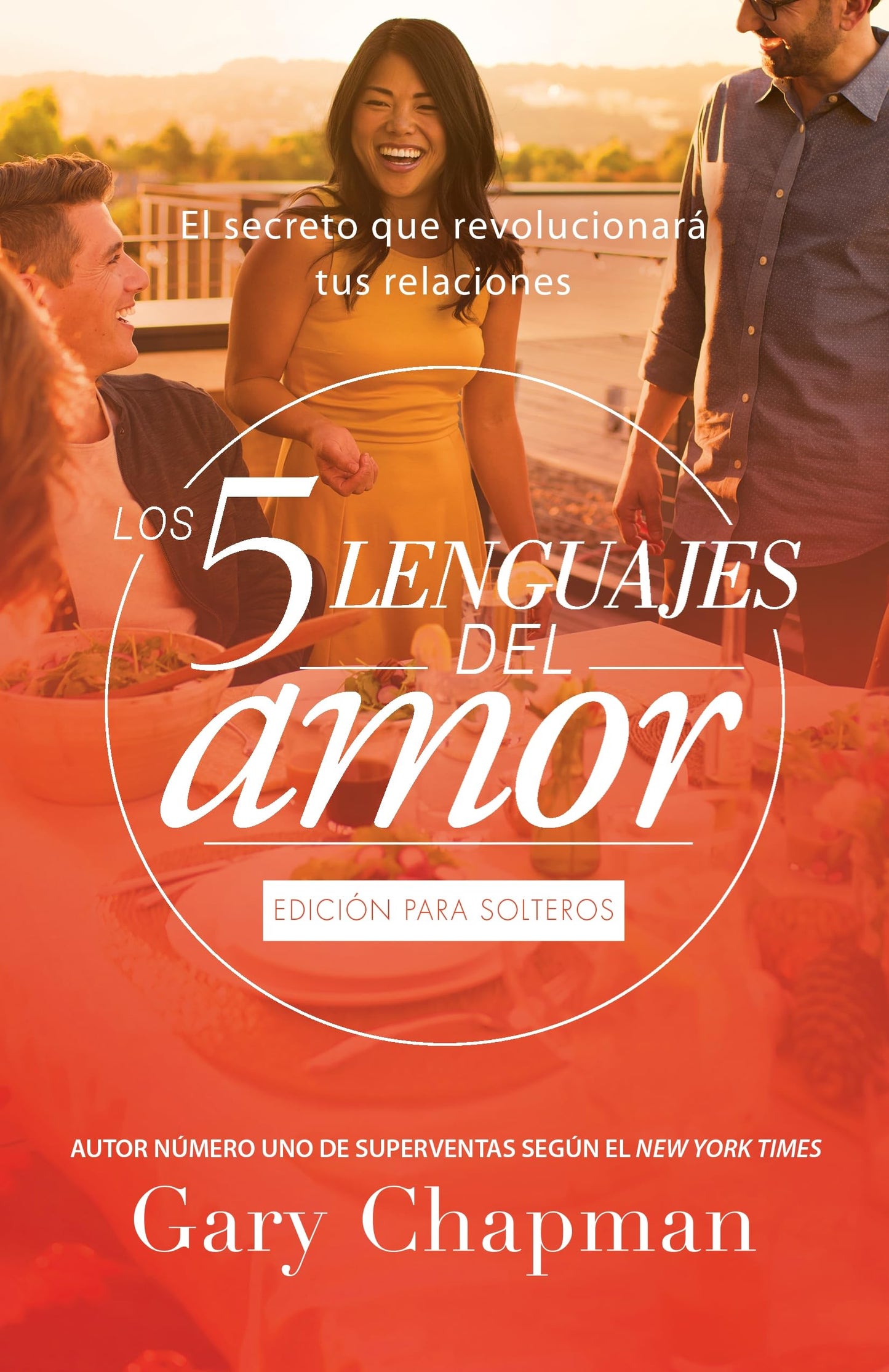 ▶ Los 5 Lenguajes del Amor Para Solteros (Revisado)