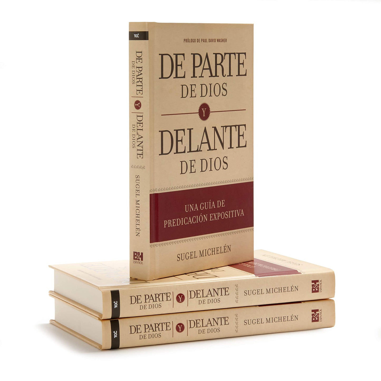 De parte de Dios y delante de Dios | From God and Before God: Una guía de predicación expositiva