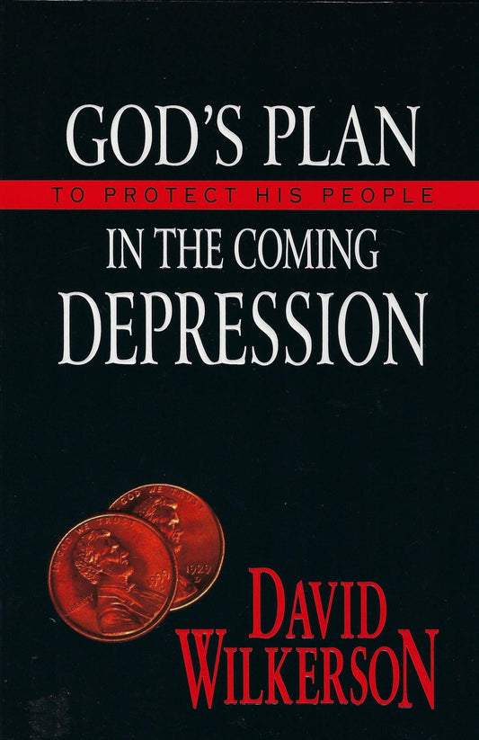 God's Plan to Protect His People in the Coming Depression