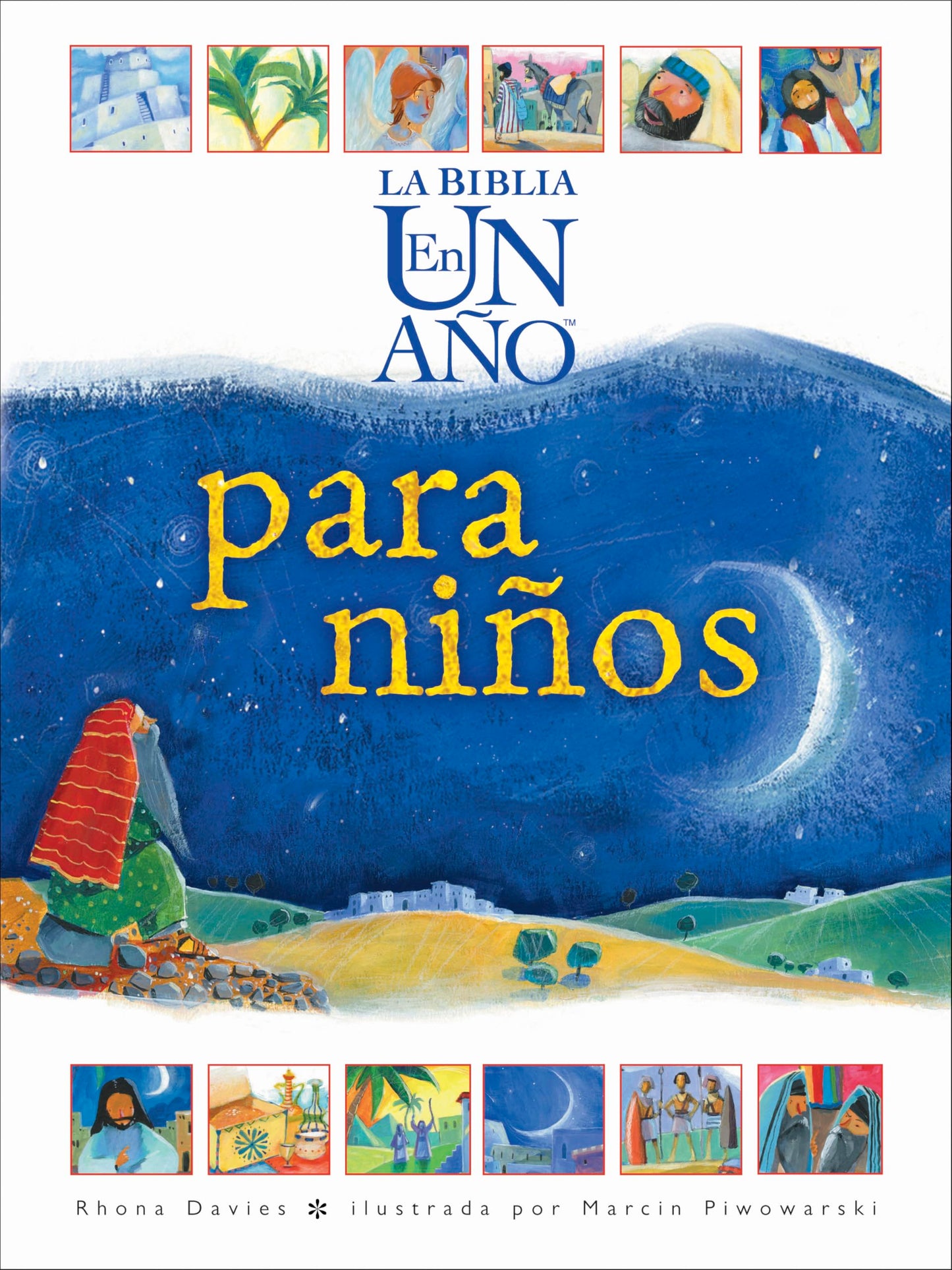 La Biblia En Un Año Para Niños