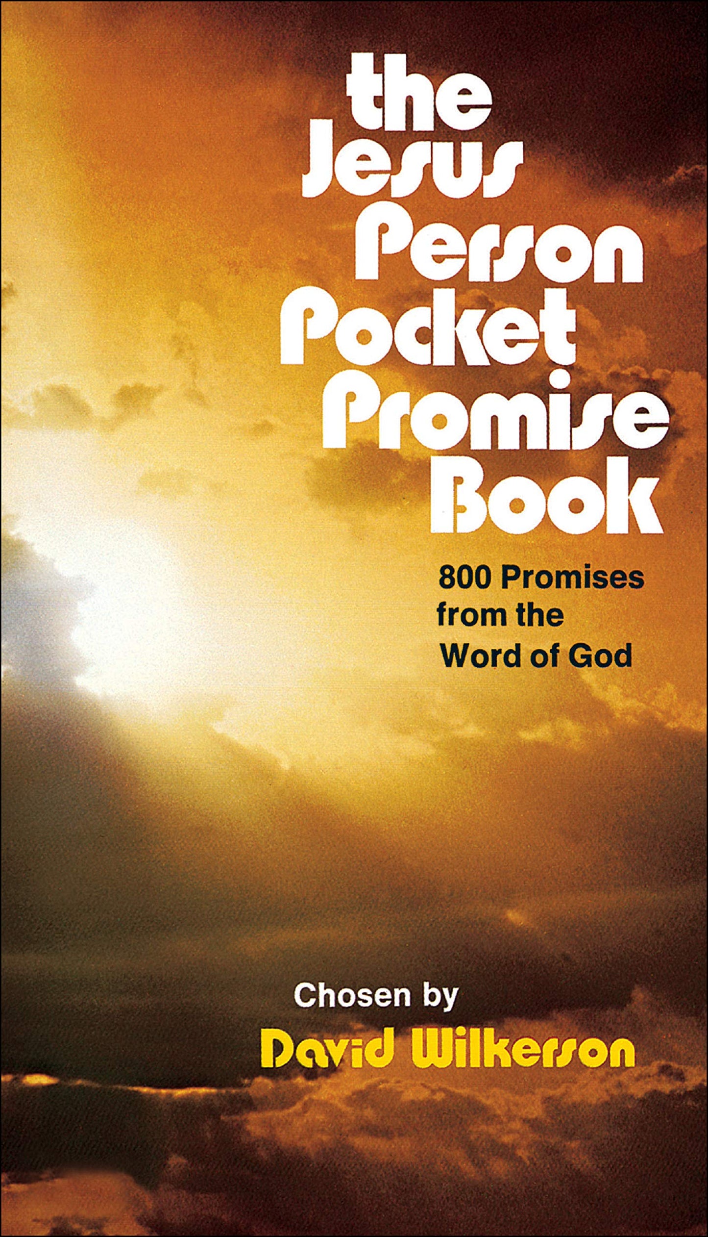 The Jesus Person Pocket Promise Book: 800 Promises from the Word of God