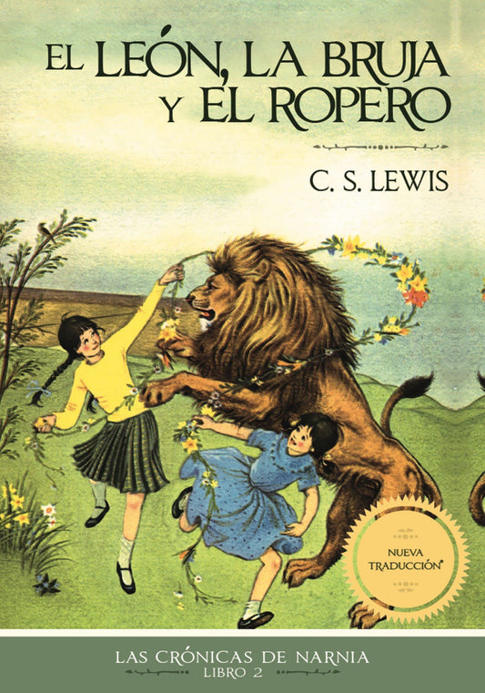 El león, la bruja y el ropero (Las Crónicas de Narnia)
