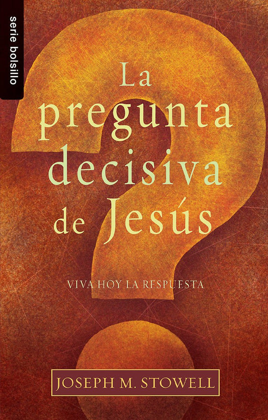 La Pregunta Decisiva de Jesús