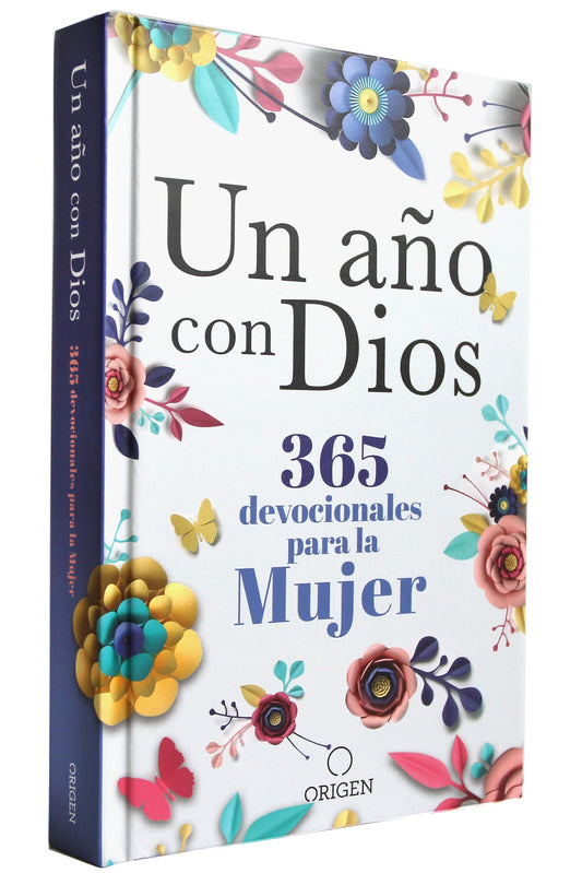 Un año con Dios. 365 devocionales para la mujer