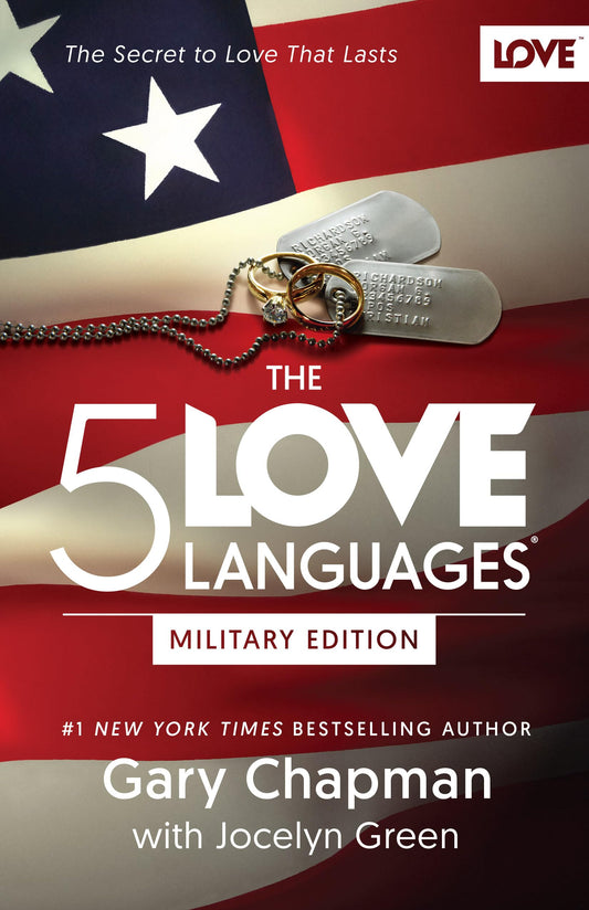 The 5 Love Languages Military Edition: The Secret to Love That Lasts (English Edition)