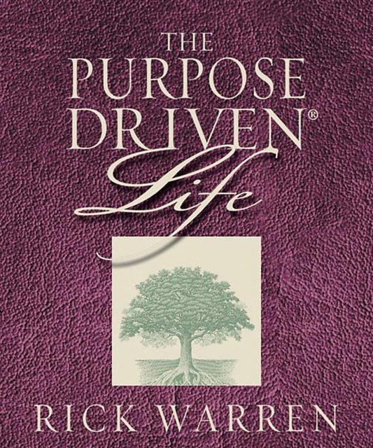 The Purpose-Driven Life: What on Earth Am I Here For?