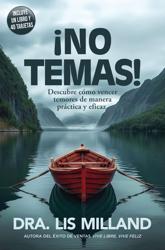 Estuche ¡No Temas!: Descubre Cómo Vencer Temores de Manera Práctica Y Eficaz / Fear Not: Discover How to Overcome Fear (Box Set)