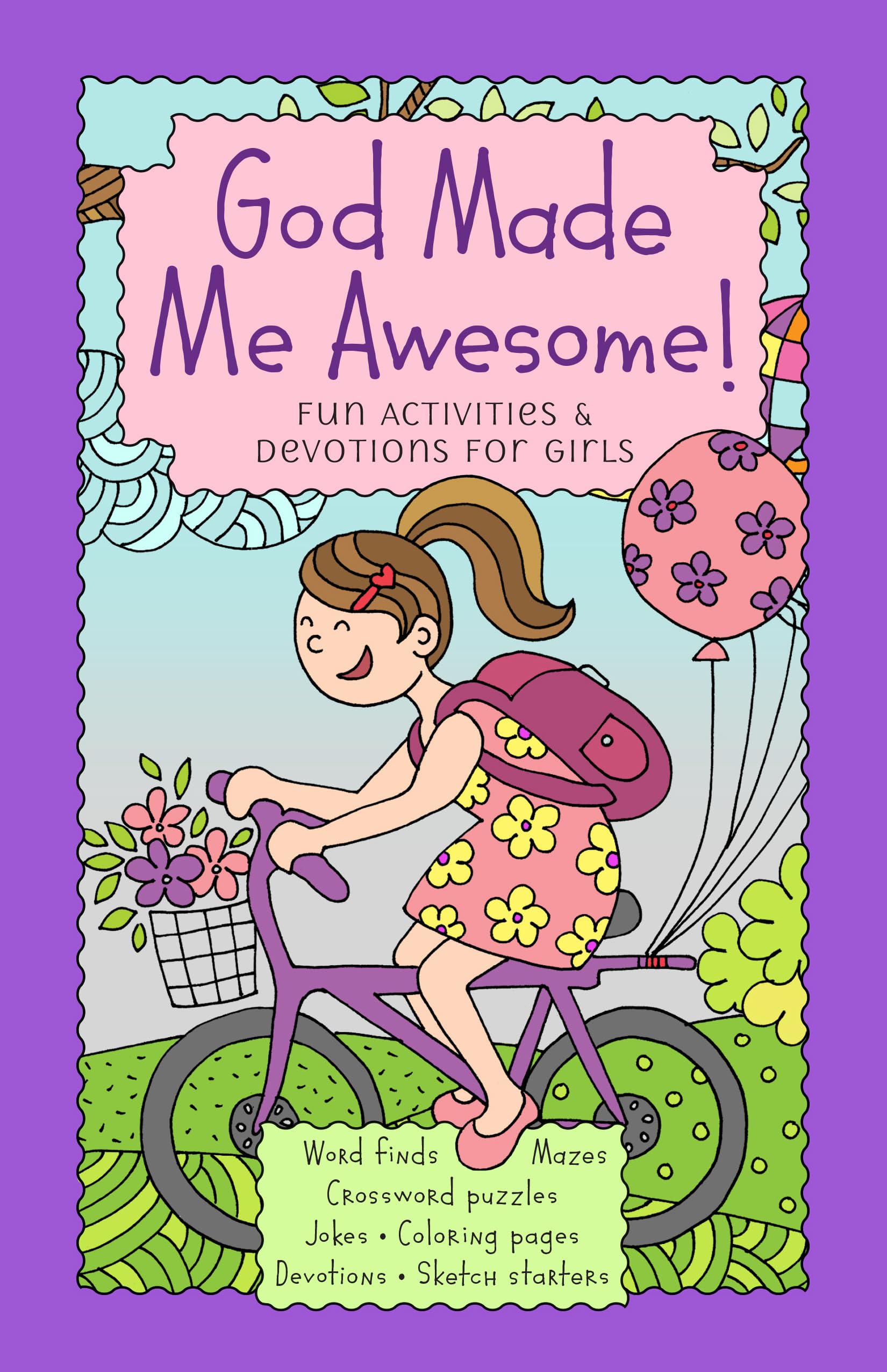 Fun Devotions God Made Me Awesome!: Fun Activities & Devotions for Girls – FE EXTREMA