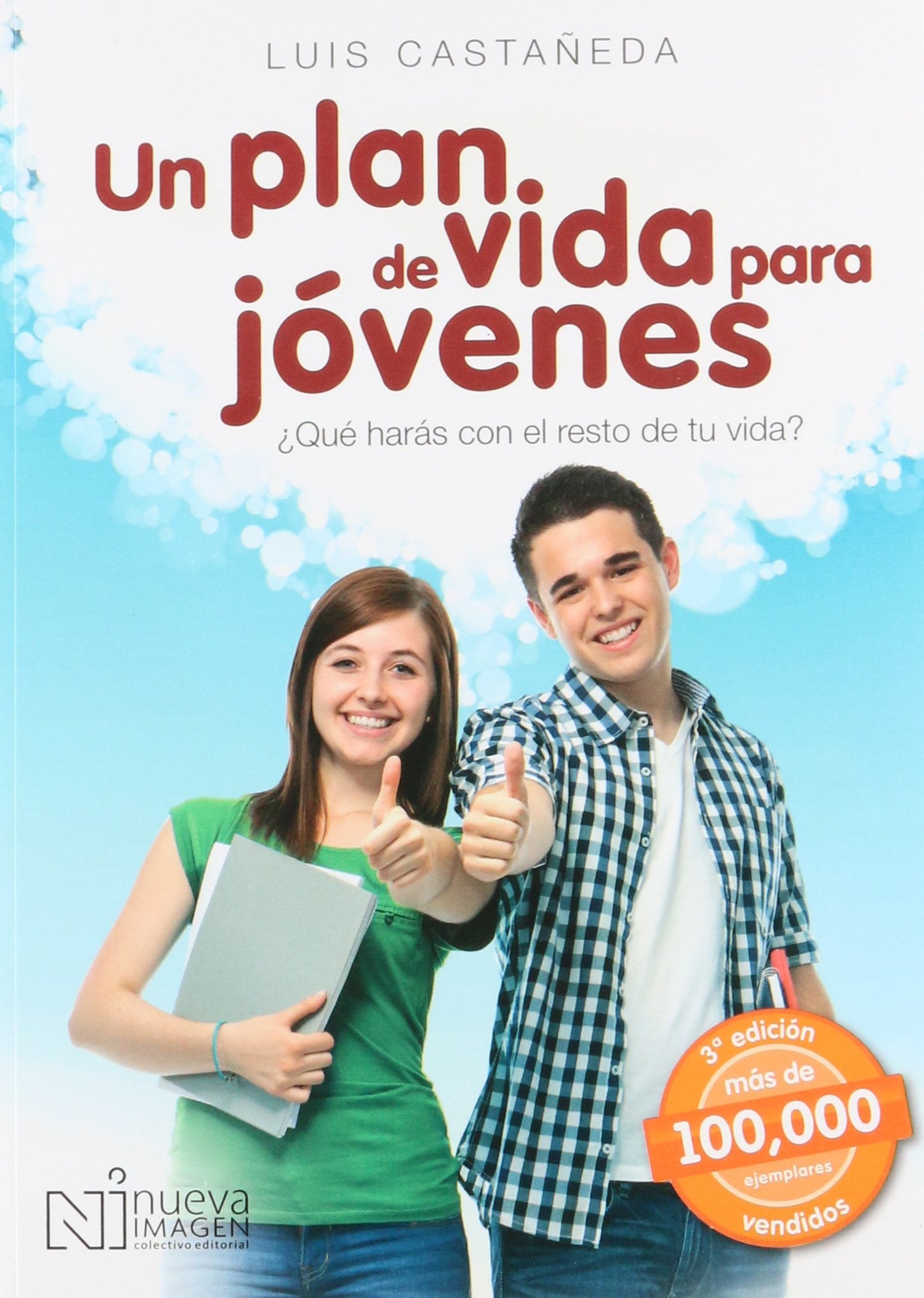 Un Plan De Vida Para Jóvenes