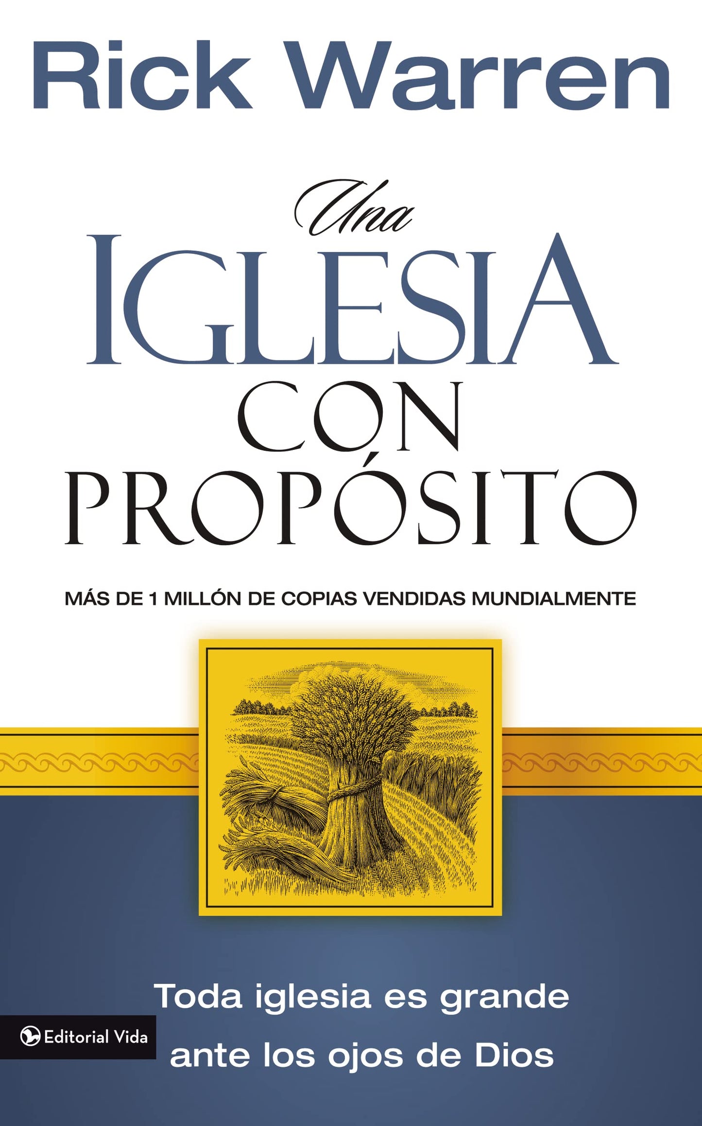 Una Iglesia con propósito: Cómo crecer sin comprometer el mensaje y la misión