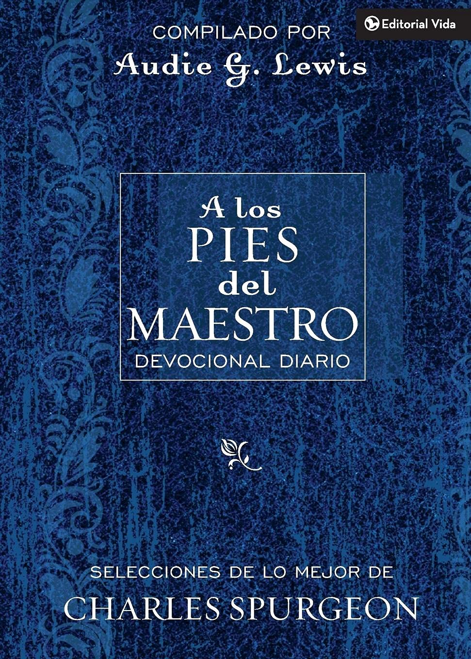 A los pies del Maestro: Diario devocional