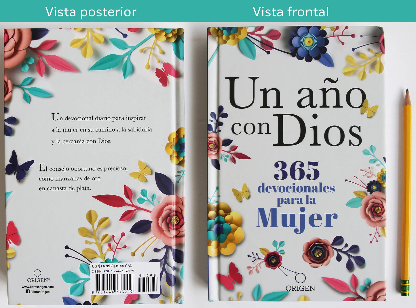 Un año con Dios. 365 devocionales para la mujer
