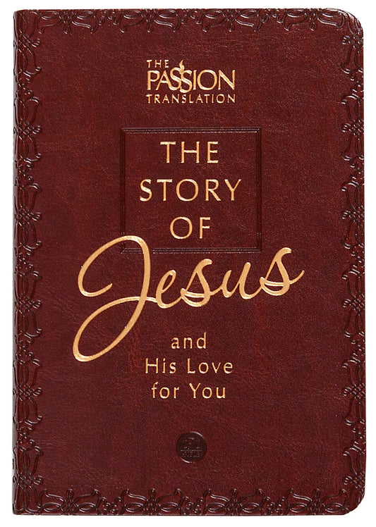 The Story of Jesus and His Love for You