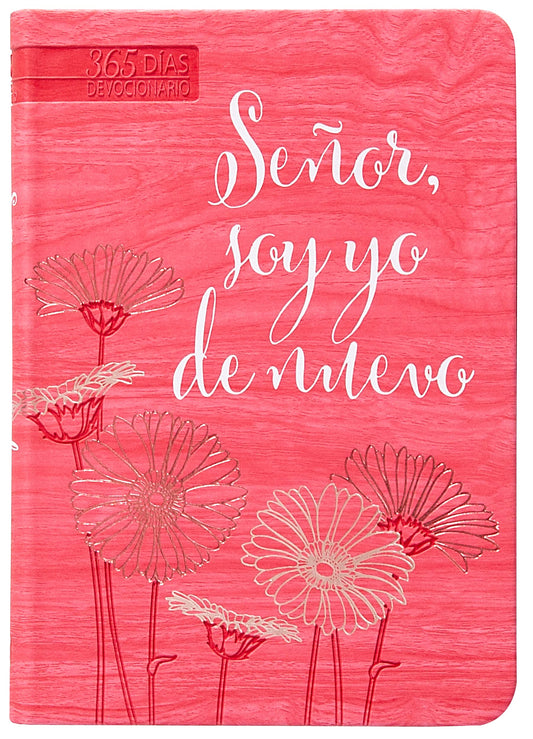 Señor, Soy Yo de Nuevo