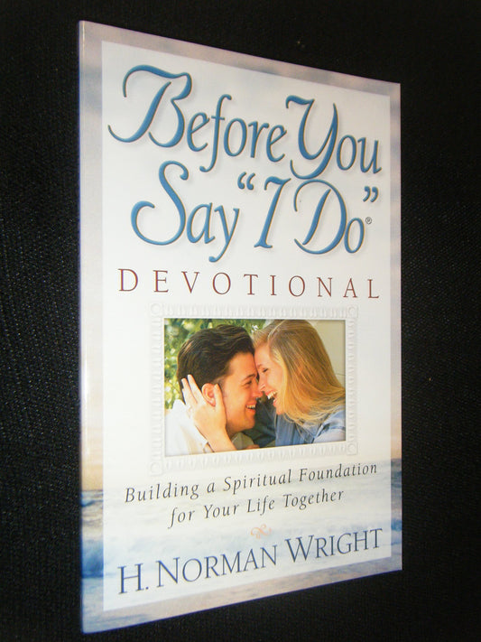 Before You Say "I Do". Devotional