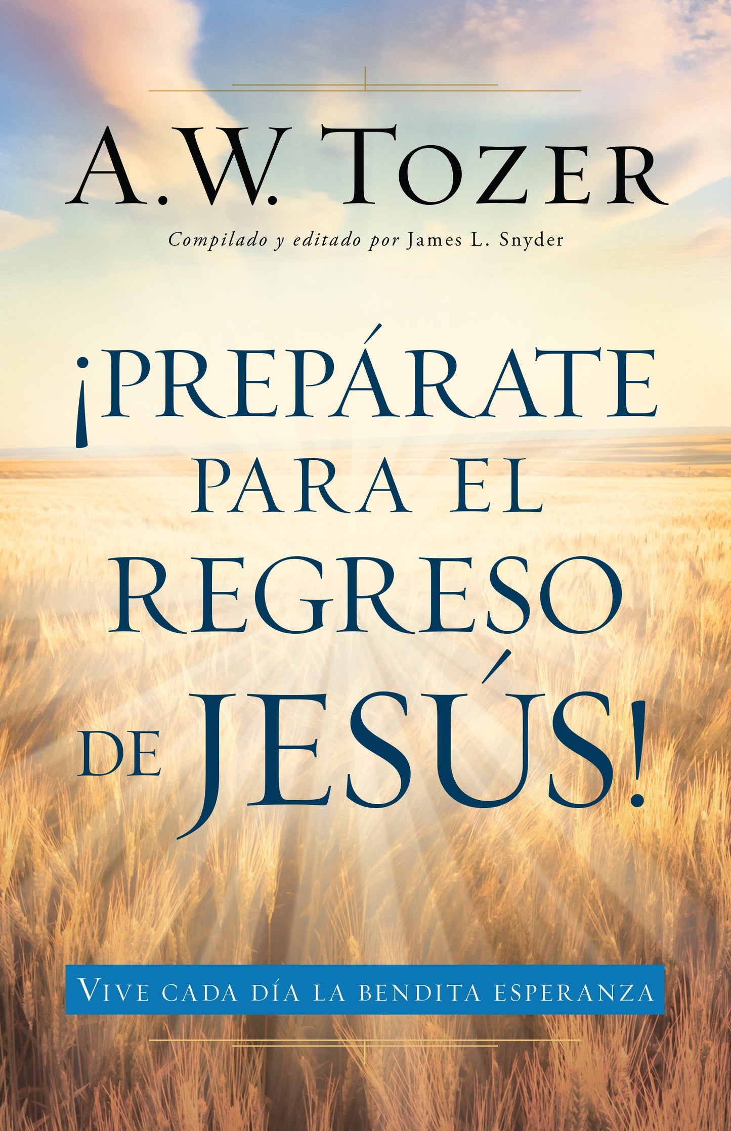 Prepárate para el regreso de Jesús