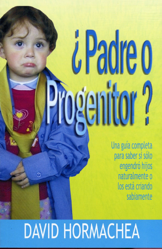 ¿Padre o progenitor? MM (Spanish Edition)