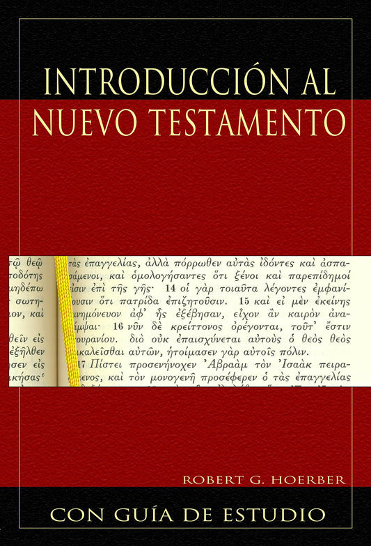 Introducción al Nuevo Testamento (Introduction to the New Testament)