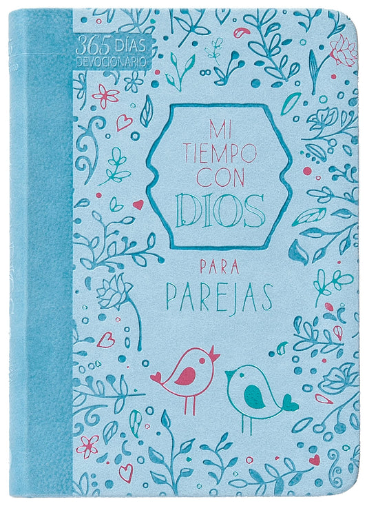 Mi Tiempo Con Dios Para Parejas: Devocionario de 365 Días