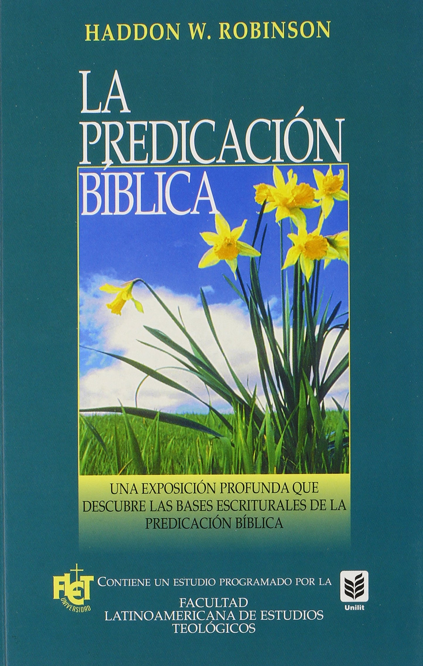 La Predicación BíBlica : Biblical Preaching (Spanish Edition)