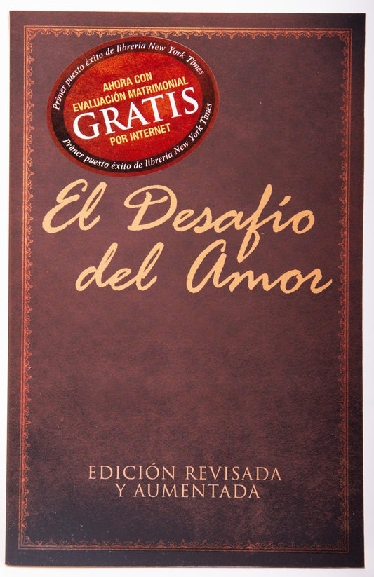 El Desafío del Amor | The Love Dare: Edición Revisada Y Aumentada