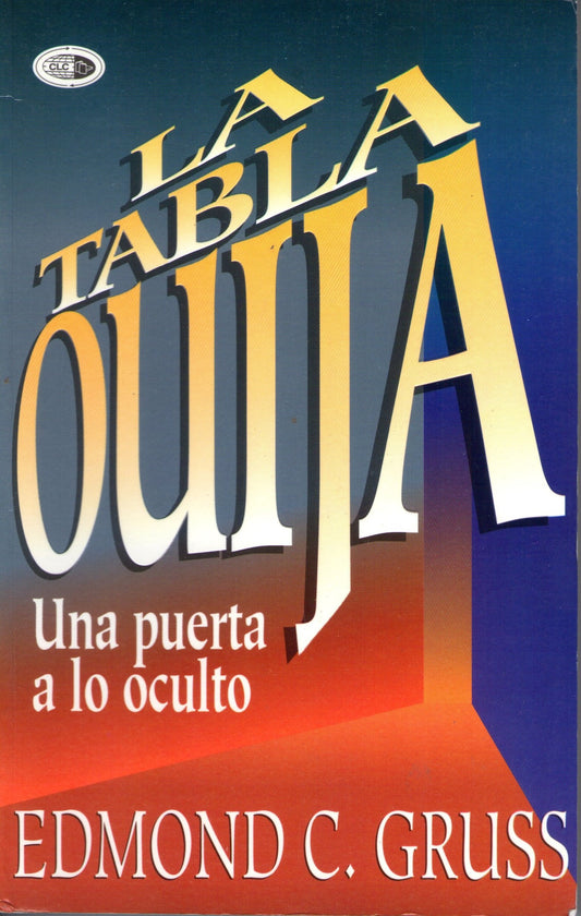 La Tabla Quija / The Quija Board