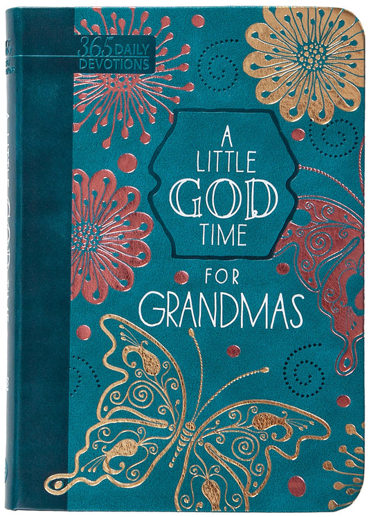 A Little God Time for Grandmas: 365 Daily Devotions