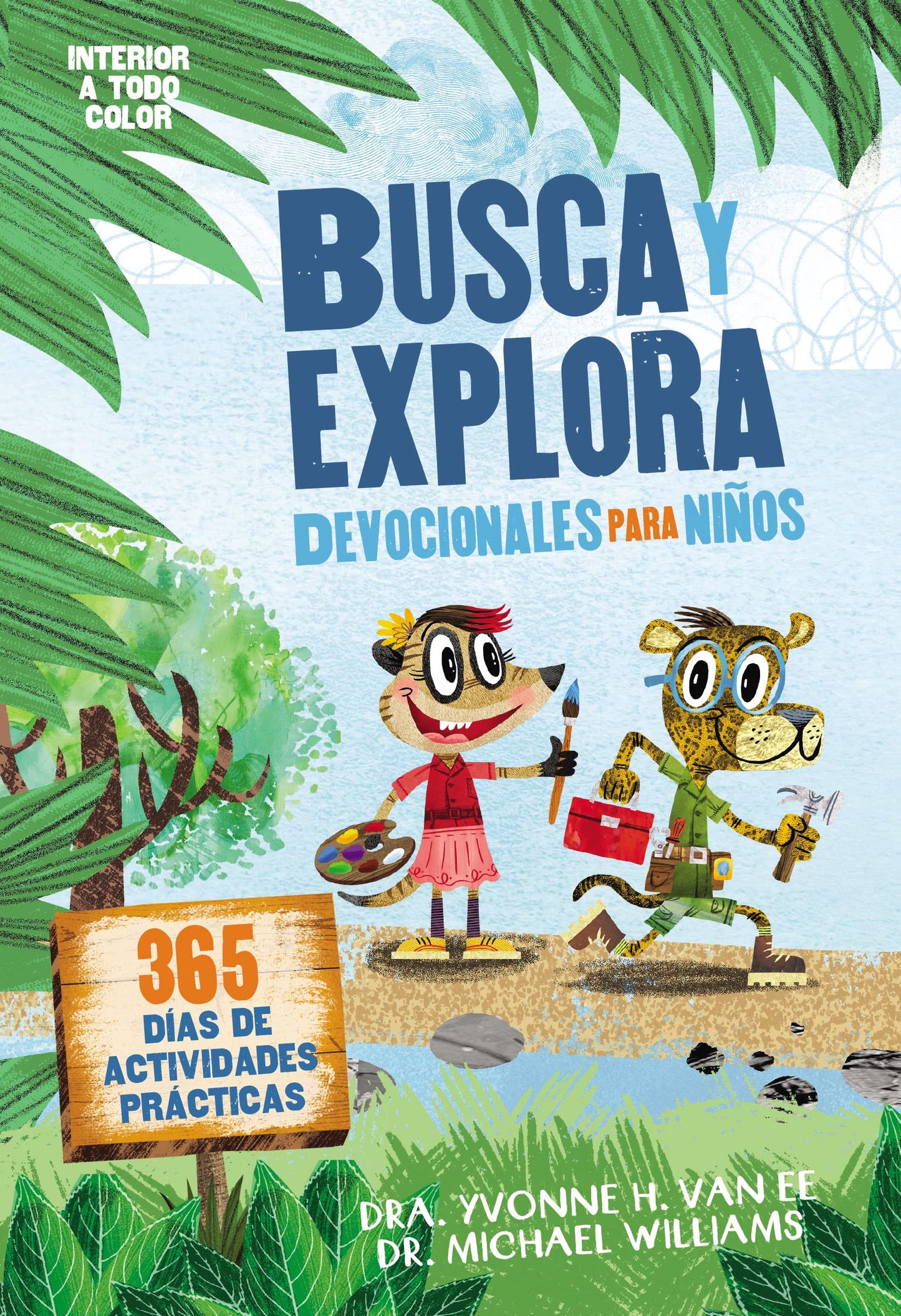 Busca Y Explora - Devocionales Para Niños: 365 Días de Actividades Prácticas