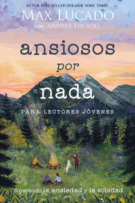 Ansiosos por Nada (Edición Para Lectores Jóvenes): Superando la ansiedad y la soledad