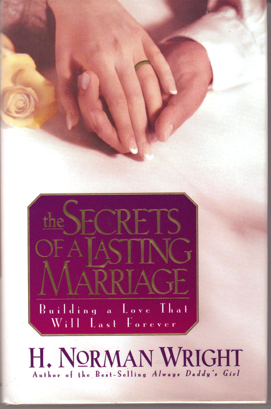 The Secrets of a Lasting Marriage