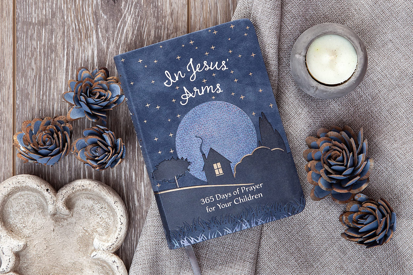 In Jesus' Arms: 365 Days of Prayer for Your Children